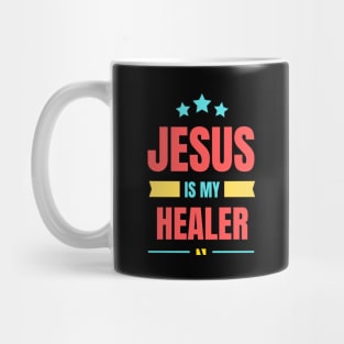 Jesus Is My Healer | Christian Typography Mug